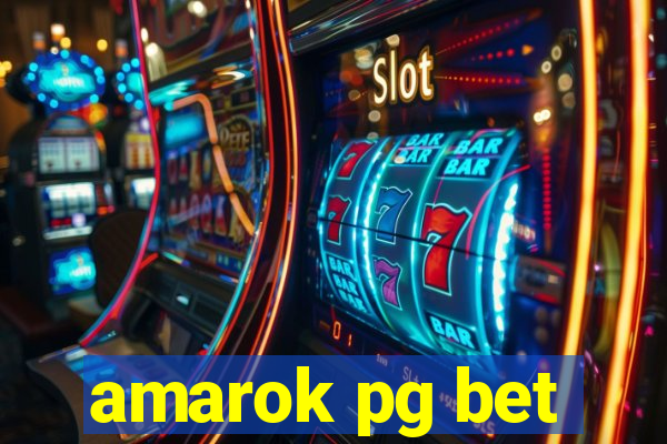 amarok pg bet